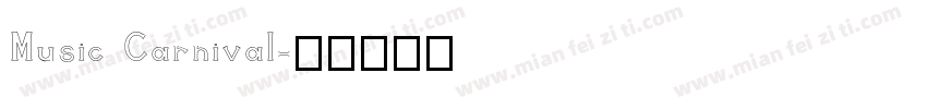 Music Carnival字体转换